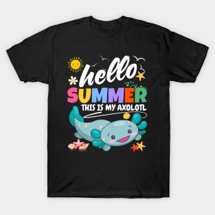 Hello summer this is my axolotl Cute summer break boys girls T-Shirt